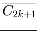 $ \overline{{C_{2k+1}}}$