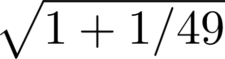 $\sqrt{{1+1/49}}$