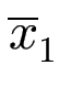 $ \overline{x}_{1}^{}$